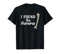 I Found This Humerus Funny Pun Humorous Orthopedic Surgeon T-Shirt