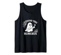 I Found This Humerus Ghost Pun Funny Spooky Halloween Design Tank Top