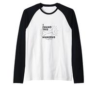 I Found This Humerus: Punny Bones Anatomy Joke Raglan Baseball Tee, Men, Black/White, S