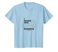 I Found This Humerus: Punny Bones Anatomy Joke T-Shirt, Kids, Baby Blue, 8 Years