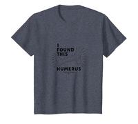 I Found This Humerus: Punny Bones Anatomy Joke T-Shirt, Kids, Heather Blue, 8 Years
