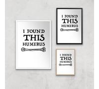 I Found This Humurus Art Print - A3 - Wood Frame