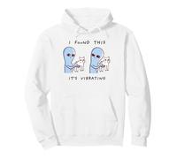 I found this it's vibrating alien Pullover Hoodie