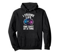 I FRAME LIFE ONE SHOT AT A TIME Pullover Hoodie