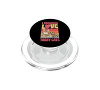 I Freaking Love Tabby Cats PopSockets PopGrip for MagSafe