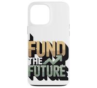 I Fund The Future Economic Growth Case for iPhone 13 Pro Max