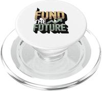I Fund The Future Economic Growth PopSockets PopGrip for MagSafe