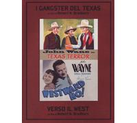 I Gangsters Del Texas / Verso Il West
