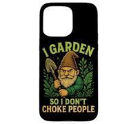 I Garden So I Don't Choke People Gnome Case for iPhone 15 Pro Max