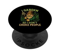 I Garden So I Don't Choke People Gnome PopSockets Adhesive PopGrip