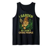 I Garden So I Don't Choke People Gnome Tank Top