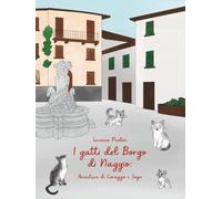 I Gatti di Naggio: Avventure di Coraggio e Sogni