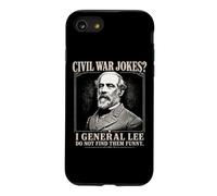 I General Lee Do Not Find Civil War Jokes Funny for Darks Case for iPhone SE (2020) / 7/8