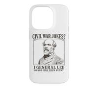 I General Lee Do Not Find Civil War Jokes Funny for Lights Case for iPhone 14 Pro