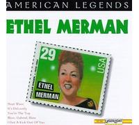I Get a Kick Out of You By American Legends (Series),Ethel Merman (1997-06-07)