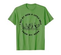 I Get by with a Little Help from My Hens Chicken Lovers T-Shirt, Men, Grass Green, Small