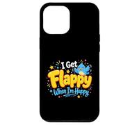 I Get Flappy When I'm Happy Autism Awareness Proud Autistic Case for iPhone 12 Pro Max