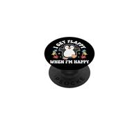 I Get Flappy When I'm Happy PopSockets Adhesive PopGrip
