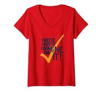 I Get It, I Got It, I Done Did It! Motivational Quote V-Neck T-Shirt, Women, Red, XL