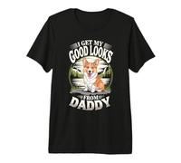 I Get My Good Looks from Daddy Corgi Puppy Dog Lover Premium T-Shirt