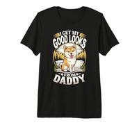 I Get My Good Looks from Daddy Shiba Inu Puppy Dog Lover Premium T-Shirt