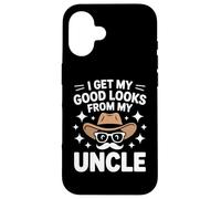 I Get My Good Looks From My Uncle Niece Nephew Relationship Case for iPhone 16