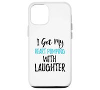 I Get My Heart Pumping With Laughter Case for iPhone 12/12 Pro