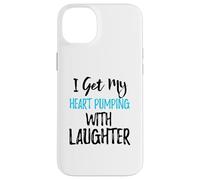 I Get My Heart Pumping With Laughter Case for iPhone 14 Plus