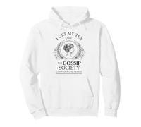 I Get My Tea From The Gossip Society Vintage Elegant Humor Pullover Hoodie