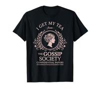 I Get My Tea from The Gossip Society Vintage Elegant Humor T-Shirt