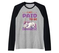 I Get Paid To Be Dramatic Theater Actor Stage Performer Raglan Baseball Tee