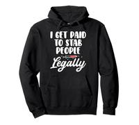 I Get Paid To Stab Phlebotomy Phlebotomist Pullover Hoodie