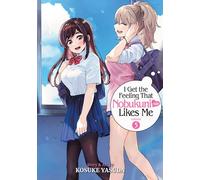 I Get the Feeling That Nobukuni-san Likes Me Vol. 5