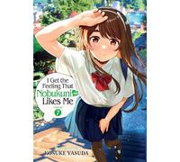 I Get the Feeling That Nobukuni-san Likes Me Vol. 7