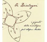 I Giganti Della Montagna - Oi Dialogoi