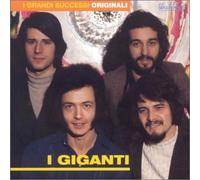 I Giganti - I Grandi Successi Originali