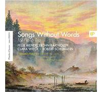 I Giocatori Piano Trio - Bartholdy: Songs Without Words for Piano Trio