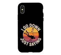 I Go Down Just Saying Deep Scuba Diving Sea - Case for iPhone X/XS