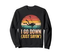 I Go Down Just Saying Funny Diver Scuba Diving Vintage Sweatshirt