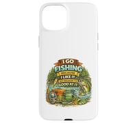 I Go Fishing Because I Like It Not Because I'm Good At It Case for iPhone 15 Plus