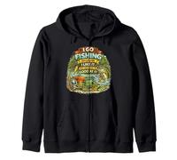 I Go Fishing Because I Like It Not Because I'm Good At It Zip Hoodie