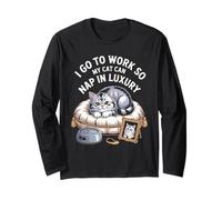 I Go to Work So My Cat Can Nap in Luxury Long Sleeve T-Shirt