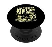 I Go Where the Big Fish Are Fishing PopSockets Adhesive PopGrip
