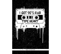 I Got 90's R&B Type Heart: 6x9 Dot Grid Journal | 120 Pages - Perfect for Dance Choreography, Music Lovers, or as a Unique Gift for Hip-Hop Fans