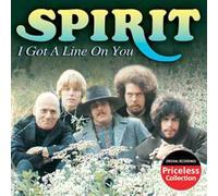 I Got a Line on You By Spirit (2004-07-06)