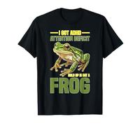 I Got ADHD Attention Deficit Hold Up Is Dat A Frog T-Shirt