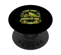 I Got Frog in Me, Funny Frog Meme, Viral Frog Sayings PopSockets Adhesive PopGrip