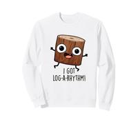 I Got Log-a-rhythm Funny Math Pun Sweatshirt