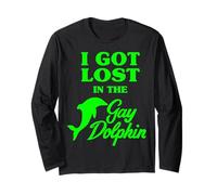 I Got Lost In The Gay Dolphin Long Sleeve T-Shirt