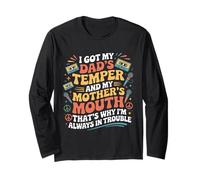 I Got My Dad’s Temper and My Mother’s Mouth Groovy Family Long Sleeve T-Shirt